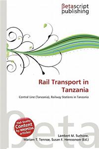 Rail Transport in Tanzania