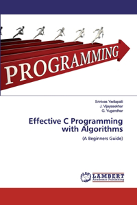 Effective C Programming with Algorithms