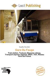Gare Du Fauga