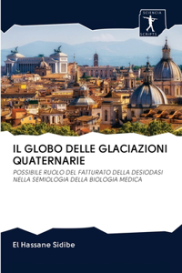 Globo Delle Glaciazioni Quaternarie