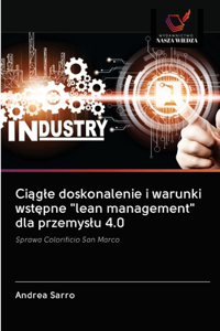 Ciagle doskonalenie i warunki wstepne 