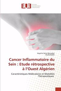 Cancer Inflammatoire du Sein