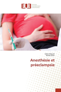Anesthésie et préeclampsie
