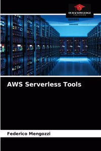 AWS Serverless Tools