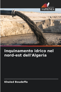 Inquinamento idrico nel nord-est dell'Algeria