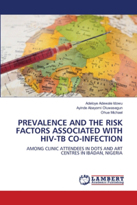 Prevalence and the Risk Factors Associated with Hiv-Tb Co-Infection