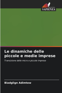 dinamiche delle piccole e medie imprese