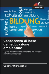 Conoscenza di base dell'educazione ambientale
