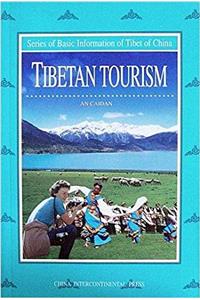Tibetan Tourism (Series of Basic Information of Tibet China)