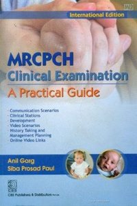 Mrcpch Clinical Examination: A Practical Guide (Ie) Pb-2014