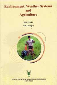 Environment, Weather Systems And Agriculture