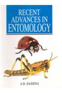 Recent Advances in Entomology