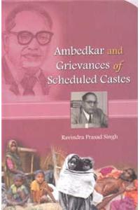 Ambedkar And Grievances Of Cheduled Castes