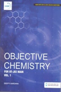 Objective Chemistry For Iit-Jee Main Vol. 1