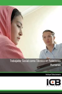 Trabajador Social Como Tecnico en Relaciones Humanas (Servicios Socioculturales y a la Comunidad) (Spanish Edition)