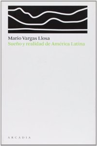 Sueno y Realidad de America Latina