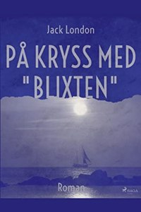På kryss med Blixten