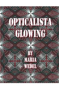 Opticalista Glowing