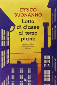 Lotta di classe al terzo piano