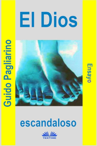 Dios Escandaloso