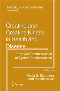 Creatine and Creatine Kinase in Health and Disease