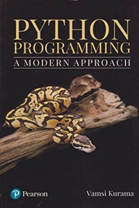 PYTHON PROGRAMMING: A MODERN APPROCSH