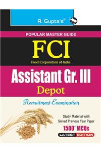 FCI Assistant Grade III (Depot) Recruitment Exam Guide