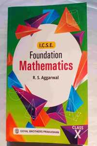 FOUNDATION MATHEMATICS CLASS 10 2025-26 EDITION