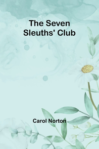 Seven Sleuths' Club