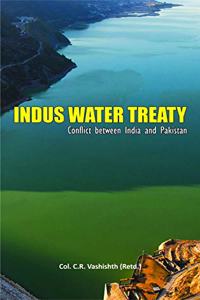Indus Water Treaty Conflict between India and Pakistan