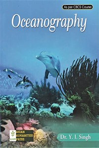 OCEANOGRAPHY B.A./ B.SC (HONOURS) AS PER CBCS COURSE. CORE PAPER : OCEANOGRAPHY : ENGLISH MEDIUM.
