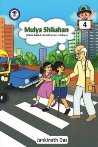 Mulya shikshan -Value based Education for Children -Voulme -4 [ English ]
