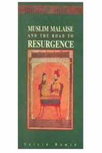 Muslim Malaise: and the Road to Resurgence
