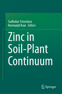 Zinc in Soil-Plant Continuum