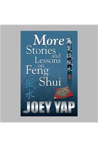 More Stories & Lessons on Feng Shui