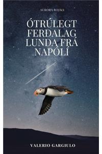 Ótrúlegt ferðalag lunda frá Napólí