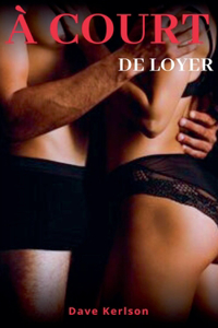 À Court de Loyer
