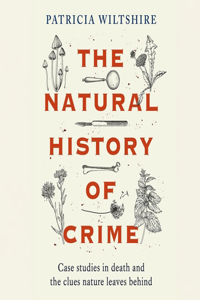 The Natural History of Crime