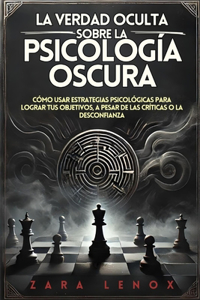 La Verdad Oculta Sobre La Psicología Oscura