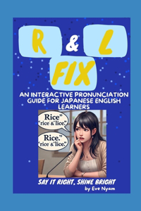 The R & L Fix