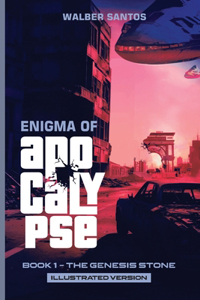 The Enigma of the Apocalypse
