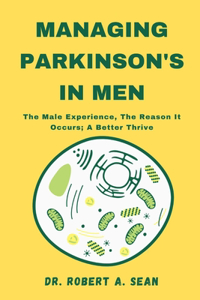Managing Parkinson's In Men