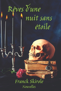 Rêves d'une nuit sans étoile