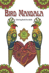 Bird Mandala Coloring Book For Adult
