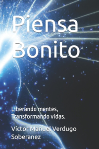 Piensa Bonito