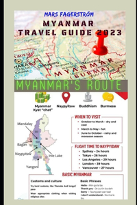 Myanmar Travel Guide 2023