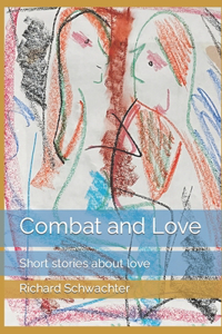 Combat and Love