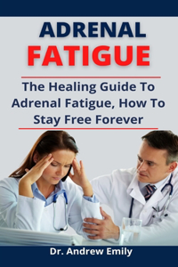 Adrenal Fatigue