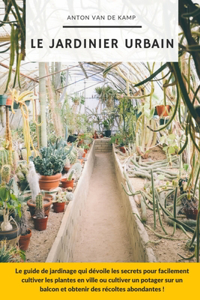 Le Jardinier Urbain