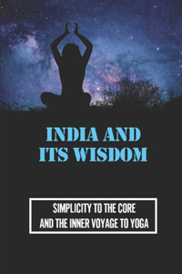 India And Its Wisdom